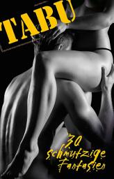 Icon image Tabu: 30 schmutzige Phantasien