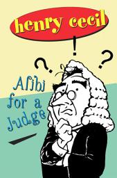 Icon image Alibi For A Judge