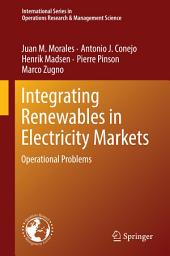 Icon image Integrating Renewables in Electricity Markets: Operational Problems