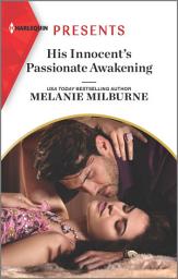 Icon image His Innocent's Passionate Awakening: A Marriage of Convenience Romance
