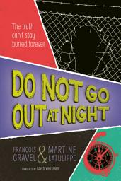 Icon image Do Not Go Out At Night
