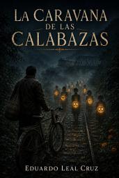 Icon image La Caravana de las Calabazas