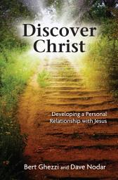Icon image Discover Christ: Developing a Personal Relationship with Jesus