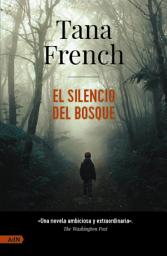 Icon image El silencio del bosque [AdN]