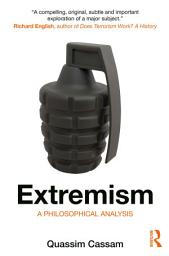 Icon image Extremism: A Philosophical Analysis