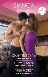 Icon image Castigo y placer - Otra noche de bodas - Novia de una noche