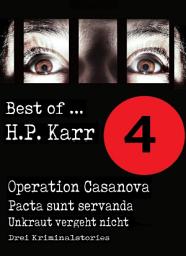 Icon image Best of H.P. Karr - Band 4: Drei Kriminalstories