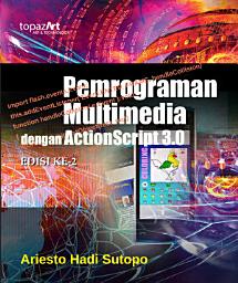Icon image Pemrograman Multimedia dengan ActionScript 3.0