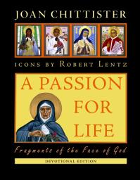 Icon image A Passion for Life: Fragments of the Face of God