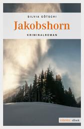 Icon image Jakobshorn: Kriminalroman
