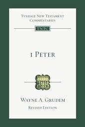 Icon image 1 Peter: An Introduction and Commentary
