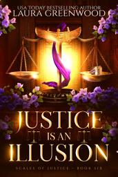 Icon image Justice is an Illusion: An Urban Fantasy based on Egyptian Mythology