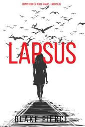 Icon image Lapsus (Un misterio de Adele Sharp - Libro siete)