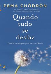Icon image Quando Tudo Se Desfaz