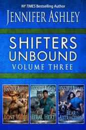 Icon image Shifters Unbound Volume 3: Shape-shifter paranormal romance