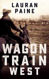 Icon image Wagon Train West