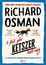 Icon image A férfi, aki kétszer halt meg