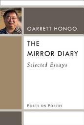 Icon image The Mirror Diary: Selected Essays
