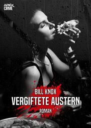 Icon image VERGIFTETE AUSTERN: Der Krimi-Klassiker aus Schottland!