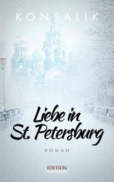 Icon image Liebe in St. Petersburg: Roman