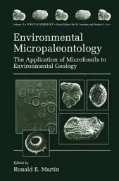 Icon image Environmental Micropaleontology: The Application of Microfossils to Environmental Geology