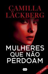 Icon image Mulheres que não perdoam