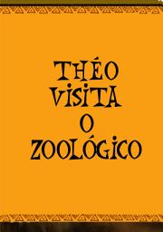 Icon image Théo visita o Zoológico