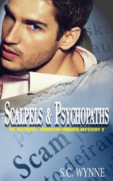 Icon image Scalpels & Psychopaths