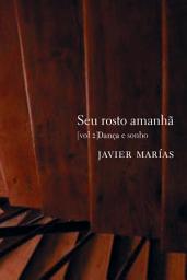 Icon image Seu rosto amanhã - vol. 2: Dança e sonho, Volume 2