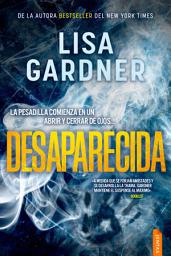 Icon image Desaparecida: Un thriller trepidante y adictivo de suspense (serie Quincy & Rainie, 5)