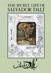 Icon image The Secret Life of Salvador Dalí