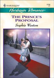 Icon image The Prince's Proposal