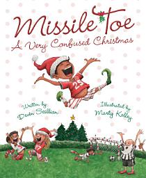 Icon image Missile Toe: A Very Confused Christmas