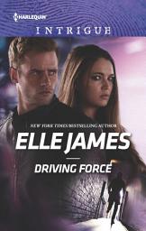 Icon image Driving Force: A Romantic Suspense Novel