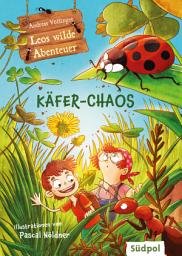 Icon image Leos wilde Abenteuer – Käfer-Chaos: Plötzlich klein wie ein Käfer! Ein wildes Abenteuer im Garten-Dschungel – Kinderbuch ab 7 Jahre