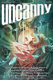 Icon image Uncanny Magazine Issue 50: January/February 2023