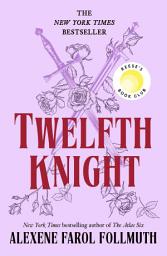 Icon image Twelfth Knight: A Reese's Book Club Pick