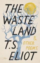 Icon image The Waste Land and Other Poems