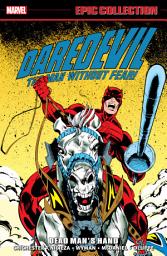 Icon image Daredevil Epic Collection: Dead Man's Hand