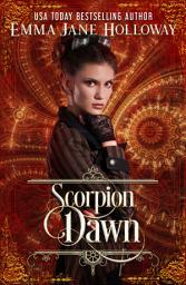 Icon image Scorpion Dawn: a novella of gaslight and magic