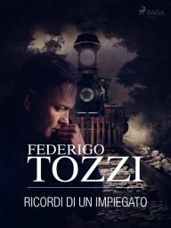 Icon image Ricordi di un impiegato