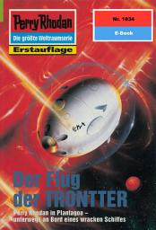 Icon image Perry Rhodan 1834: Der Flug der TRONTTER: Perry Rhodan-Zyklus "Die Tolkander"