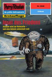 Icon image Perry Rhodan 2048: Insel des Friedens: Perry Rhodan-Zyklus "Die Solare Residenz"