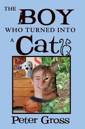 Icon image The Boy Who Turned Into A Cat