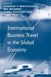 Icon image International Business Travel in the Global Economy