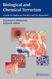 Icon image Biological and Chemical Terrorism: A Guide for Healthcare Providers and First Responders