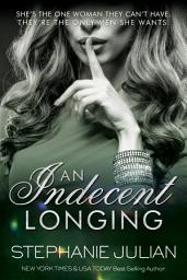 Icon image An Indecent Longing: A Why Choose Steamy Contemporary Romance