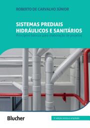 Icon image Sistemas prediais hidráulicos e sanitários: Princípios básicos para a elaboração de projetos, Edição 5