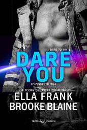 Icon image Dare You: Edizione italiana