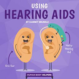 Icon image Using Hearing Aids